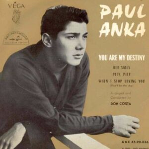 Paul Anka - You Are My Destiny