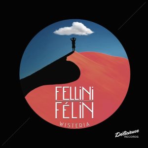 Fellini Félin – On The Way Home