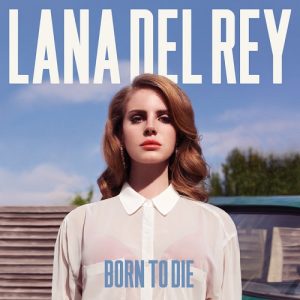 Lana Del Rey – Radio