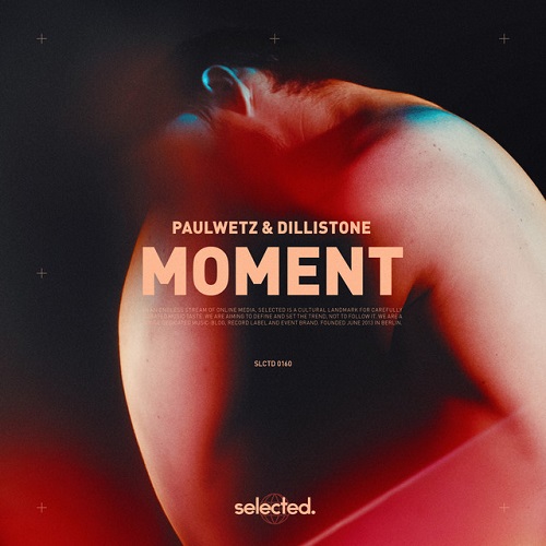 PaulWetz & Dillistone - Moment