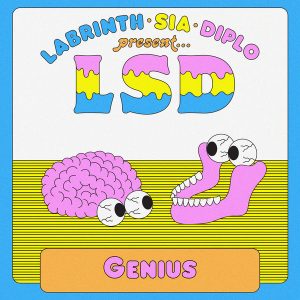 Sia ft. Labrinth ft. Diplo - Genius