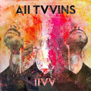 All Tvvins – Thank You