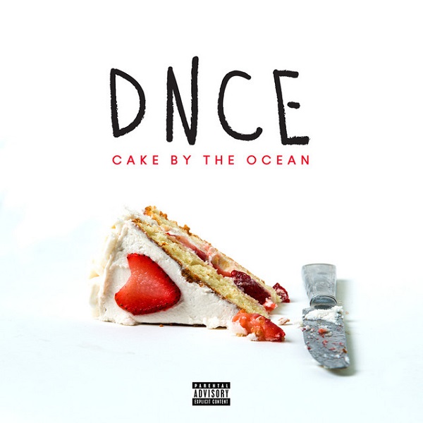 DNCE - Cake by the Ocean